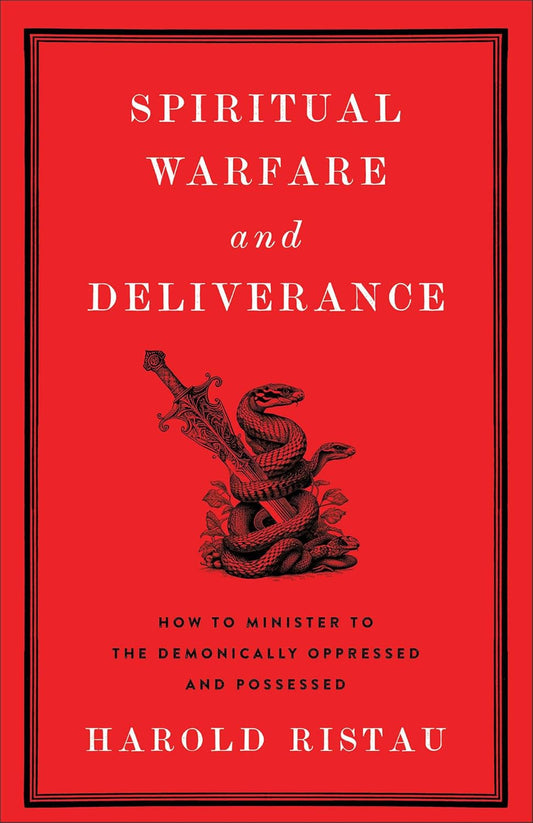 Spiritual Warfare and Deliverance